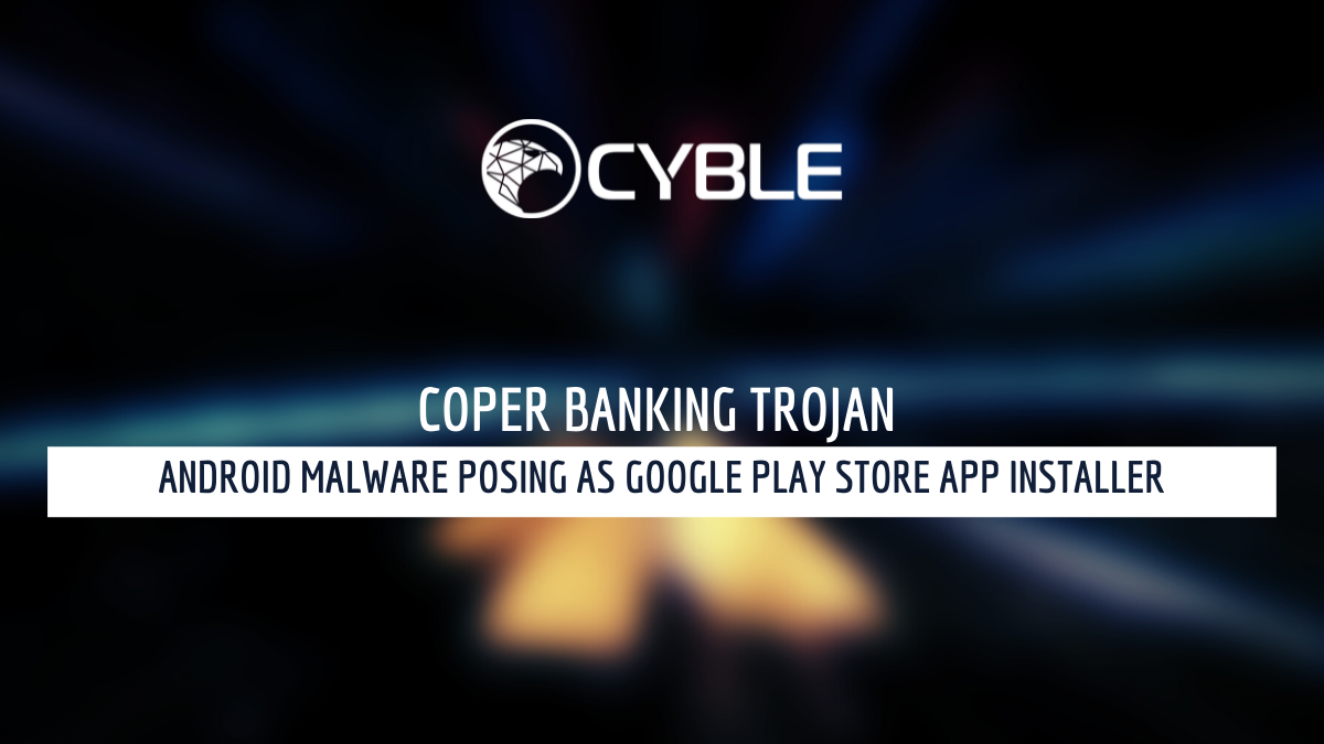 cyble-coper-banking-trojan-1200x675-1732070722.png