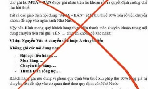 Mách nhau không ghi “mua hàng, đặt cọc…” khi chuyển khoản để né thuế, coi chừng công cốc