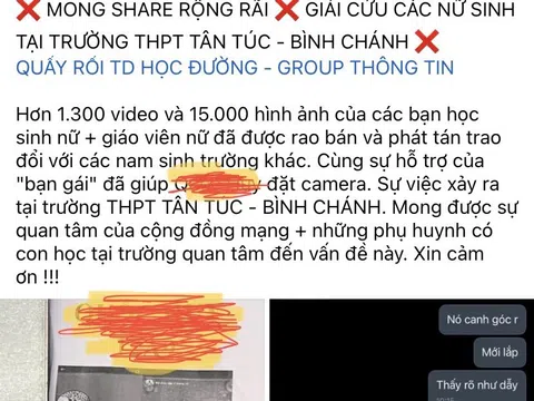 Vụ nam sinh đặt camera quay lén tại trường: Hậu quả của việc chia sẻ thông tin chưa qua kiểm chứng