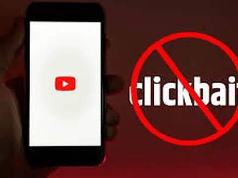 YouTube bắt đầu mạnh tay xử lý các tài khoản “giật title, câu view”