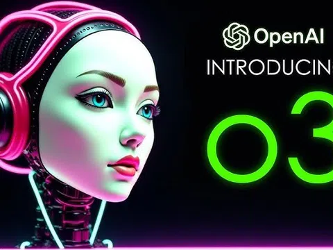 OpenAI công bố mô hình AI lý luận o3 mới, mạnh mẽ nhất từ trước tới nay